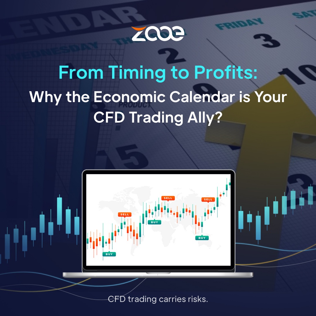 Maximize Your CFD Trading with Zooe: The Power of the Economic Calendar