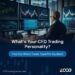 Trading Personality with Zooe for CFD Success