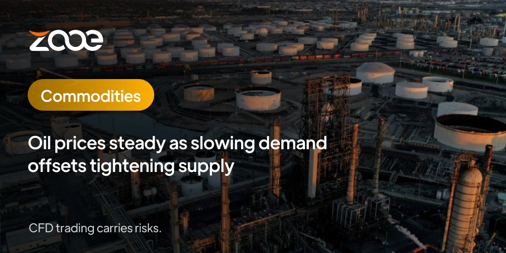 Oil prices steady as slowing demand offsets tightening supply