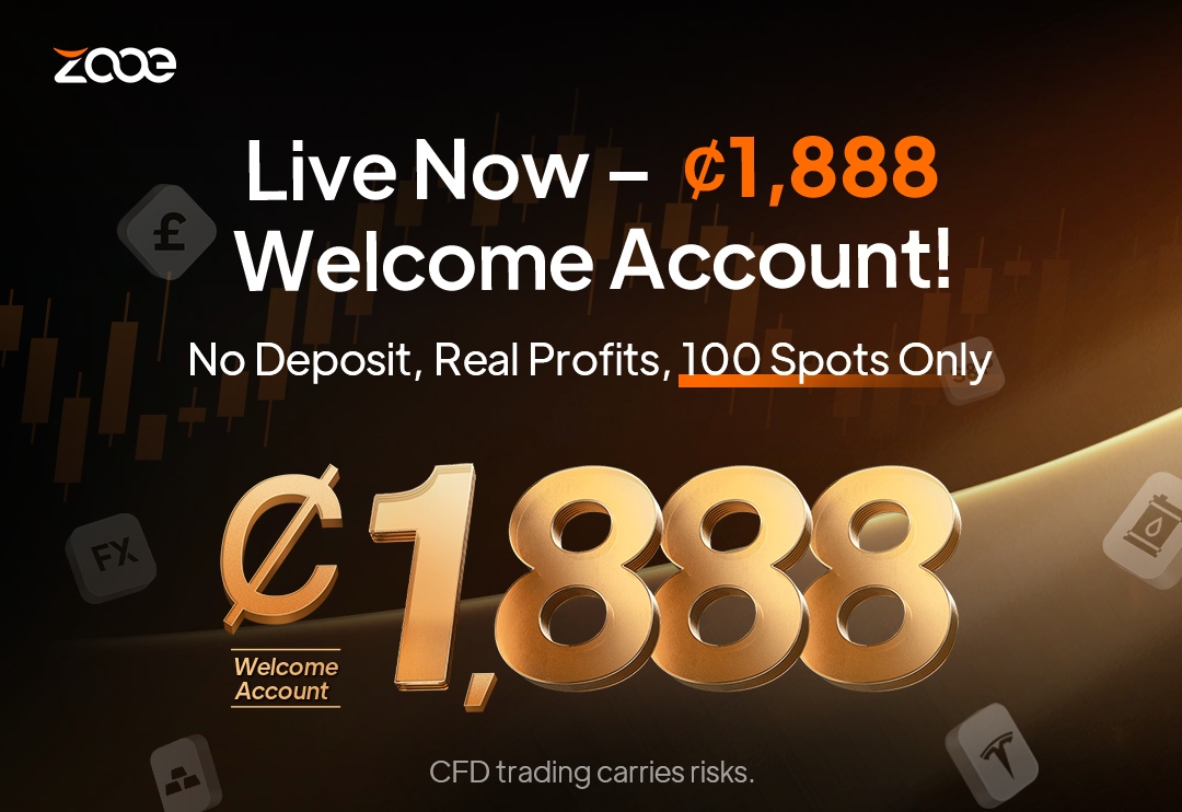 Zooe Launches ¢1888 Welcome Account: Trade with No Deposit